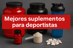 Mejores suplementos deportivos