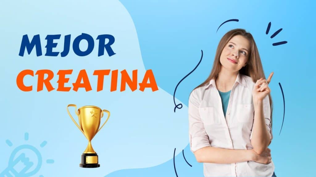 Cuál es la mejor creatina